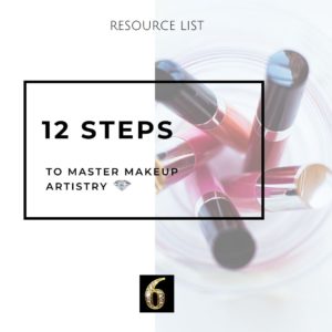 12 Steps - Six Figure Makeup Artist